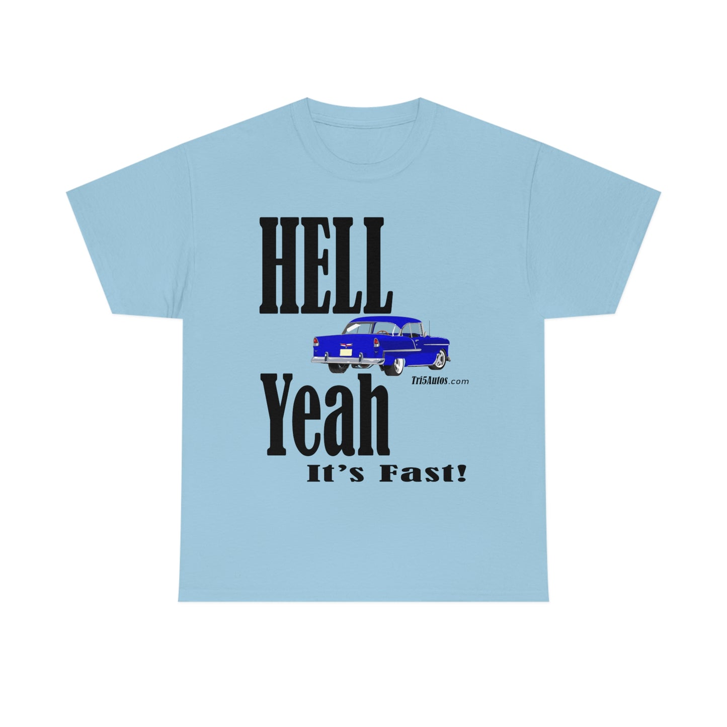 55 Blue Hell Yeah Unisex Heavy Cotton Tee