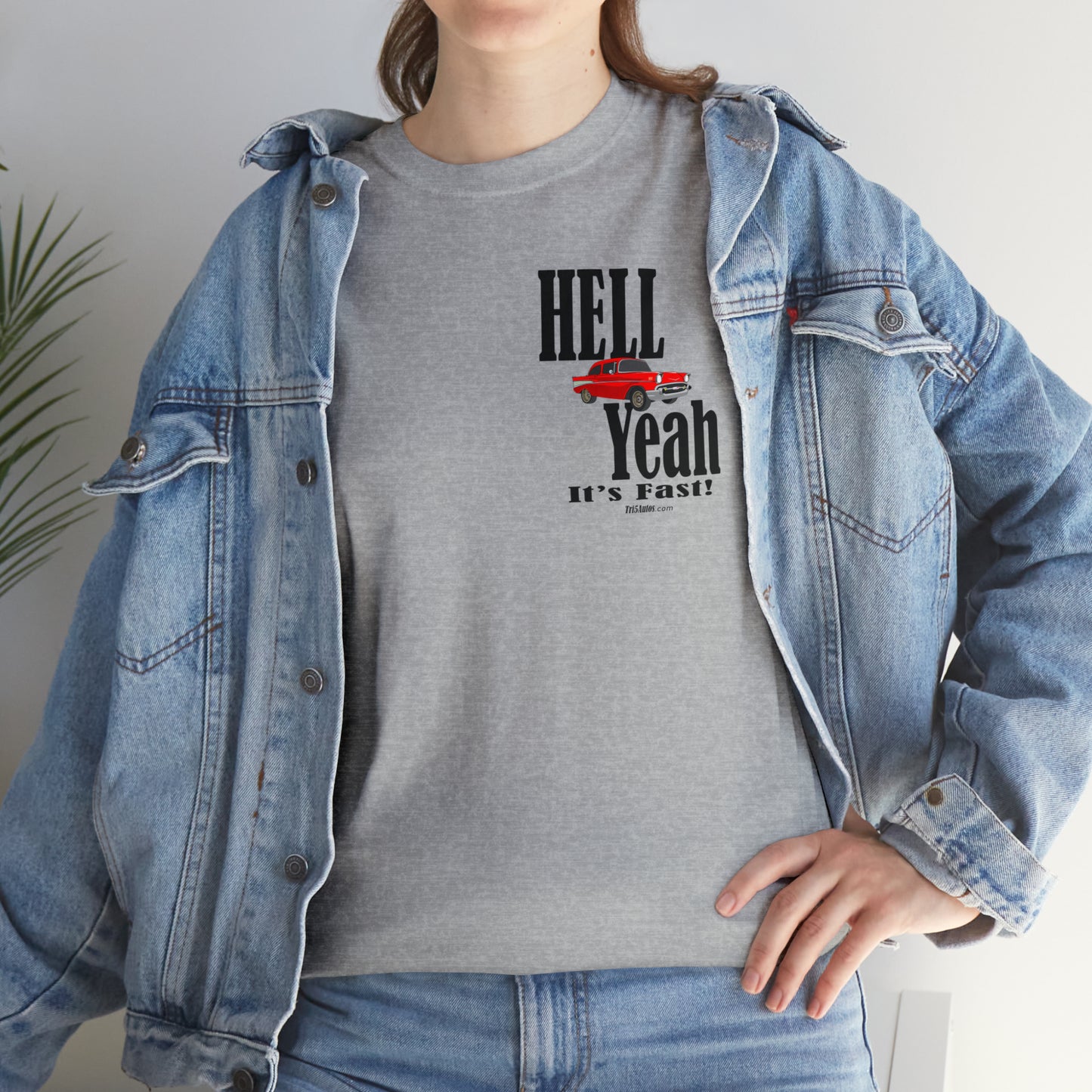 57 Chevy Hell Yeah its Fast - 2 sides - Unisex Heavy Cotton Tee