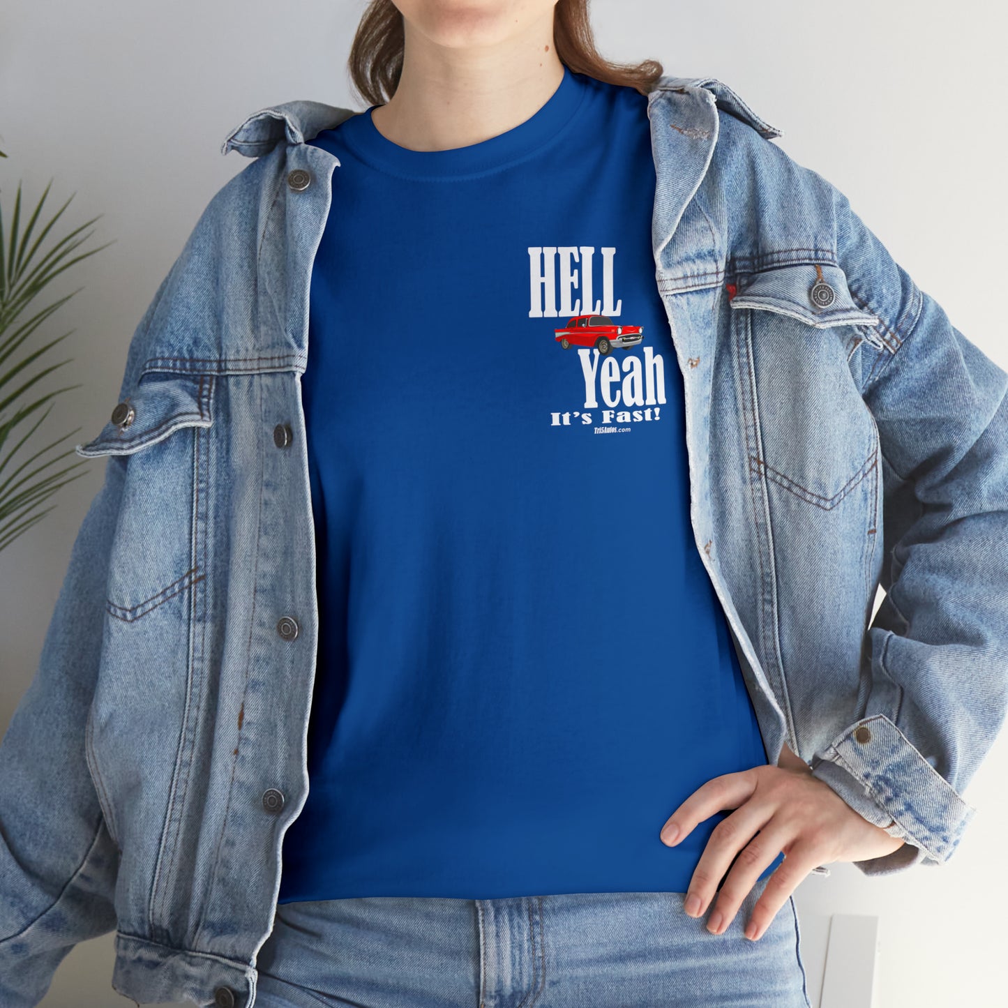 57 Chevy Hell Yeah its Fast - 2 sides - Unisex Heavy Cotton Tee