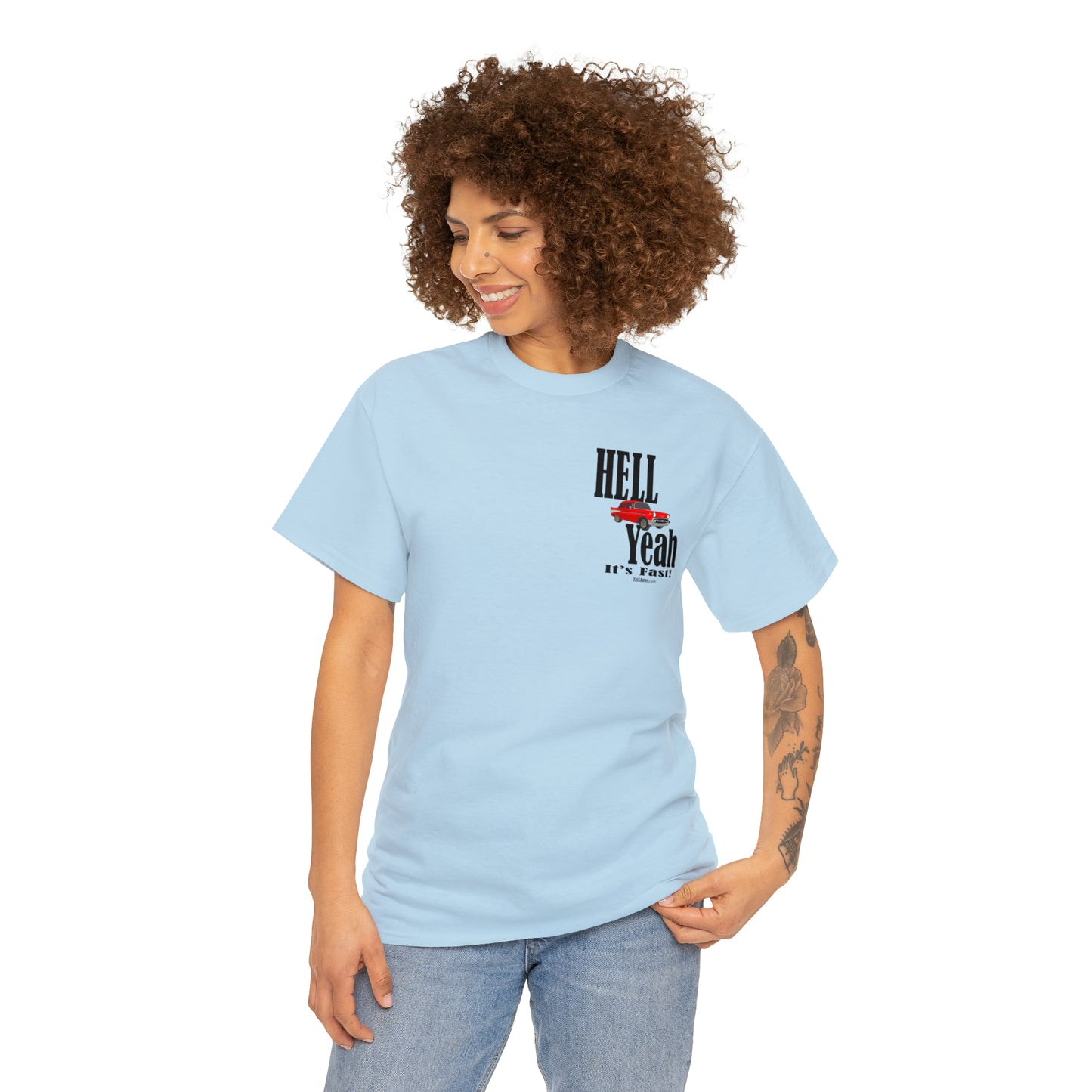 57 Chevy Hell Yeah its Fast - 2 sides - Unisex Heavy Cotton Tee