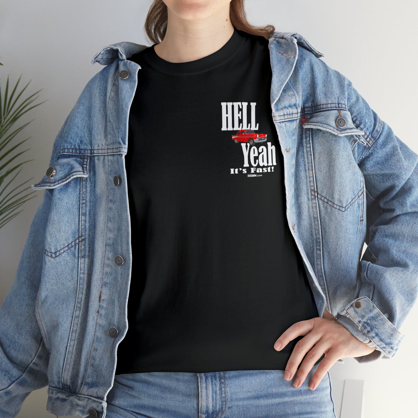 57 Chevy Hell Yeah its Fast - 2 sides - Unisex Heavy Cotton Tee