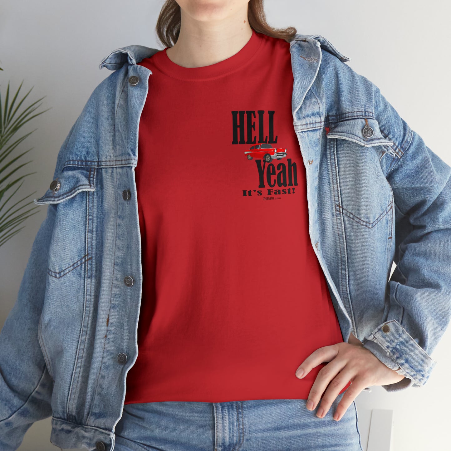 57 Chevy Hell Yeah its Fast - 2 sides - Unisex Heavy Cotton Tee