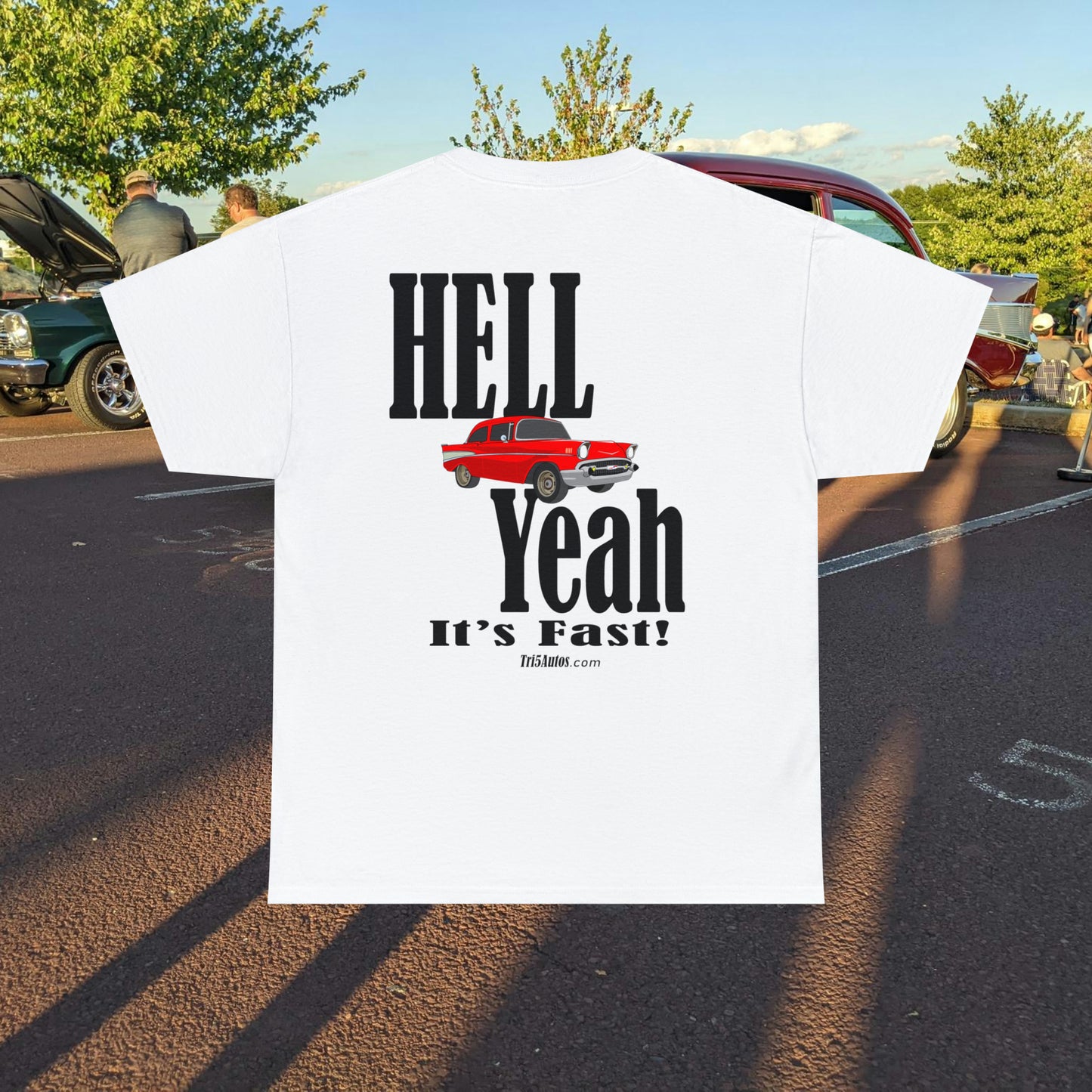 57 Chevy Hell Yeah its Fast - 2 sides - Unisex Heavy Cotton Tee