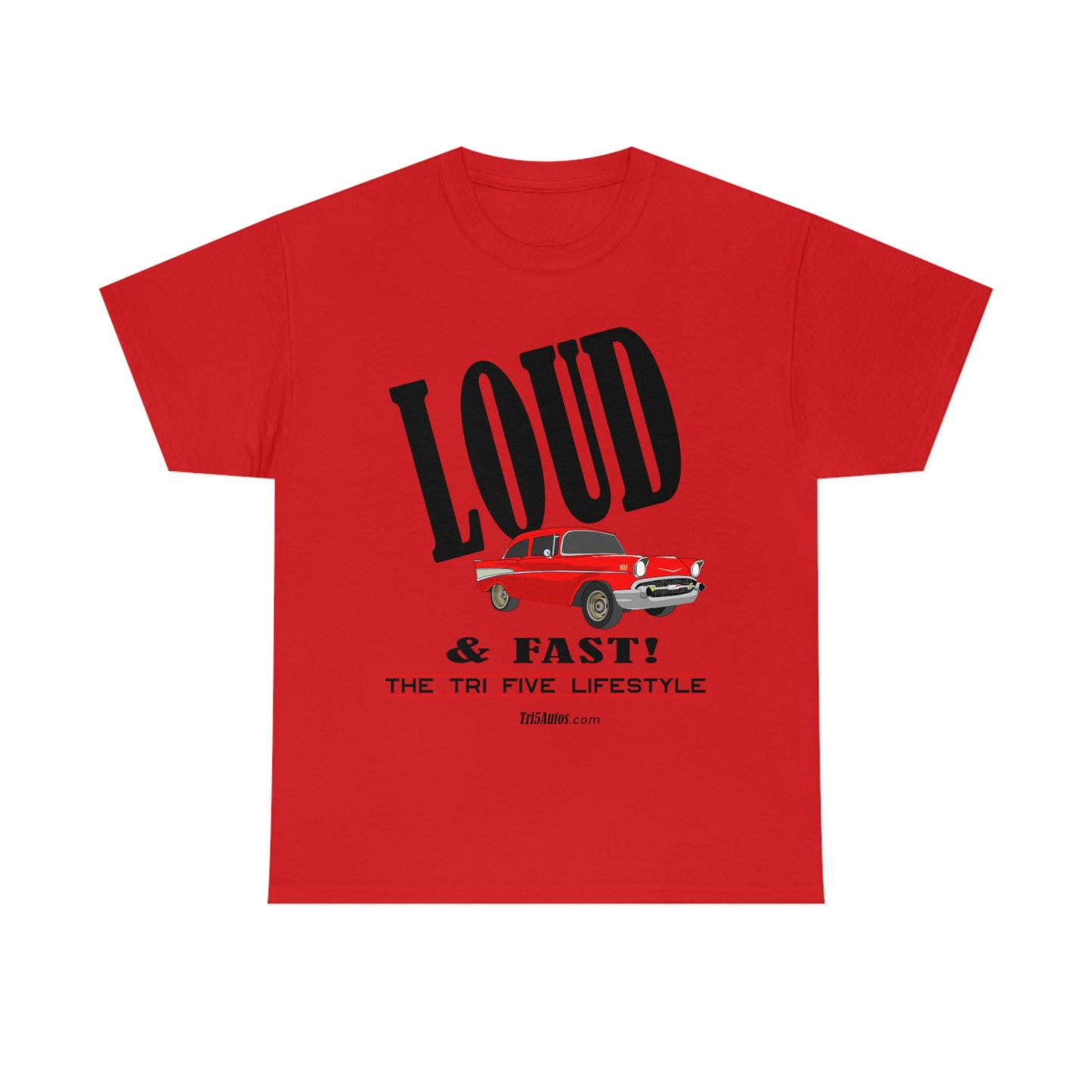 57 LOUD and Fast Unisex Heavy Cotton Tee