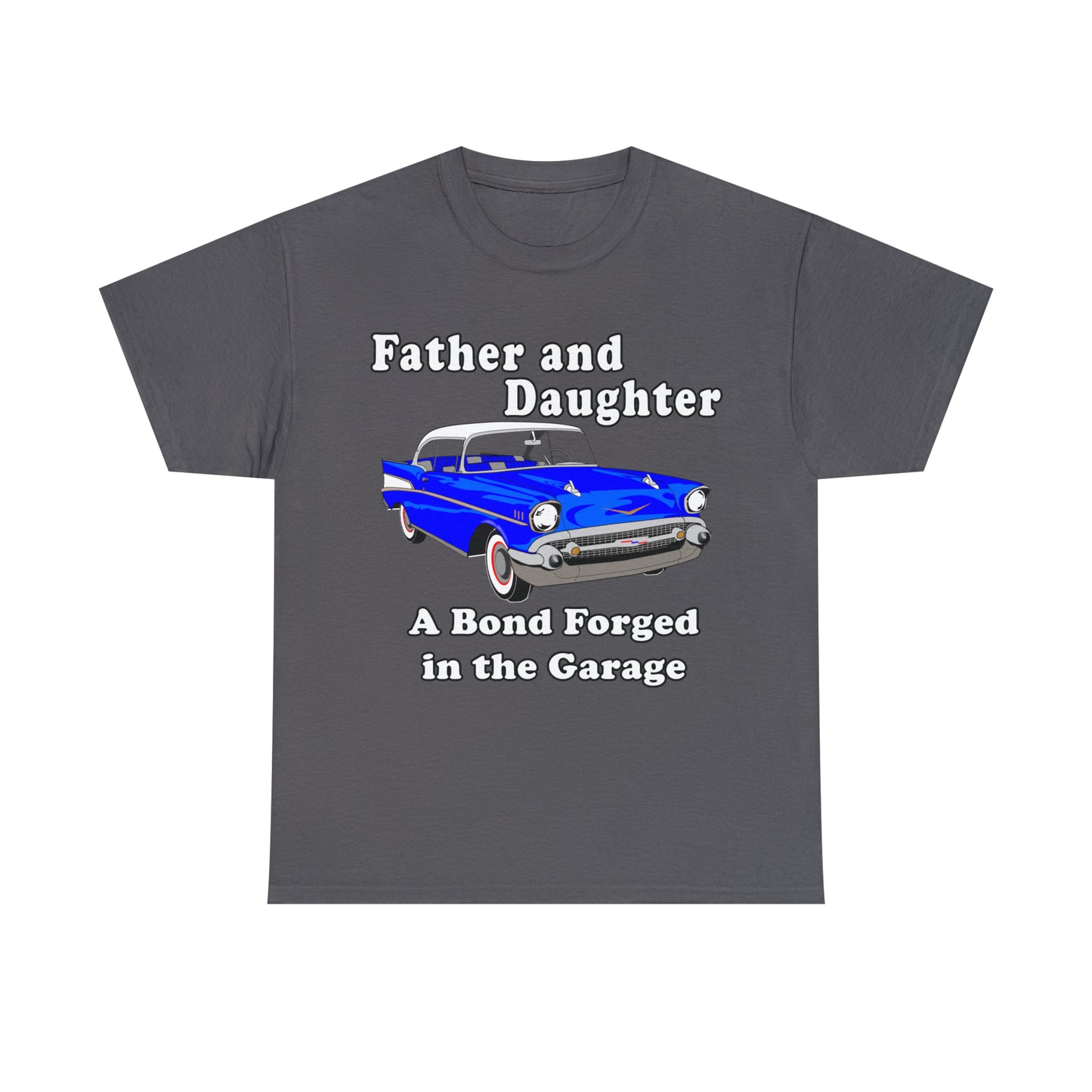 57 Father Daughter Bonding - Dark Unisex Heavy Cotton Tee