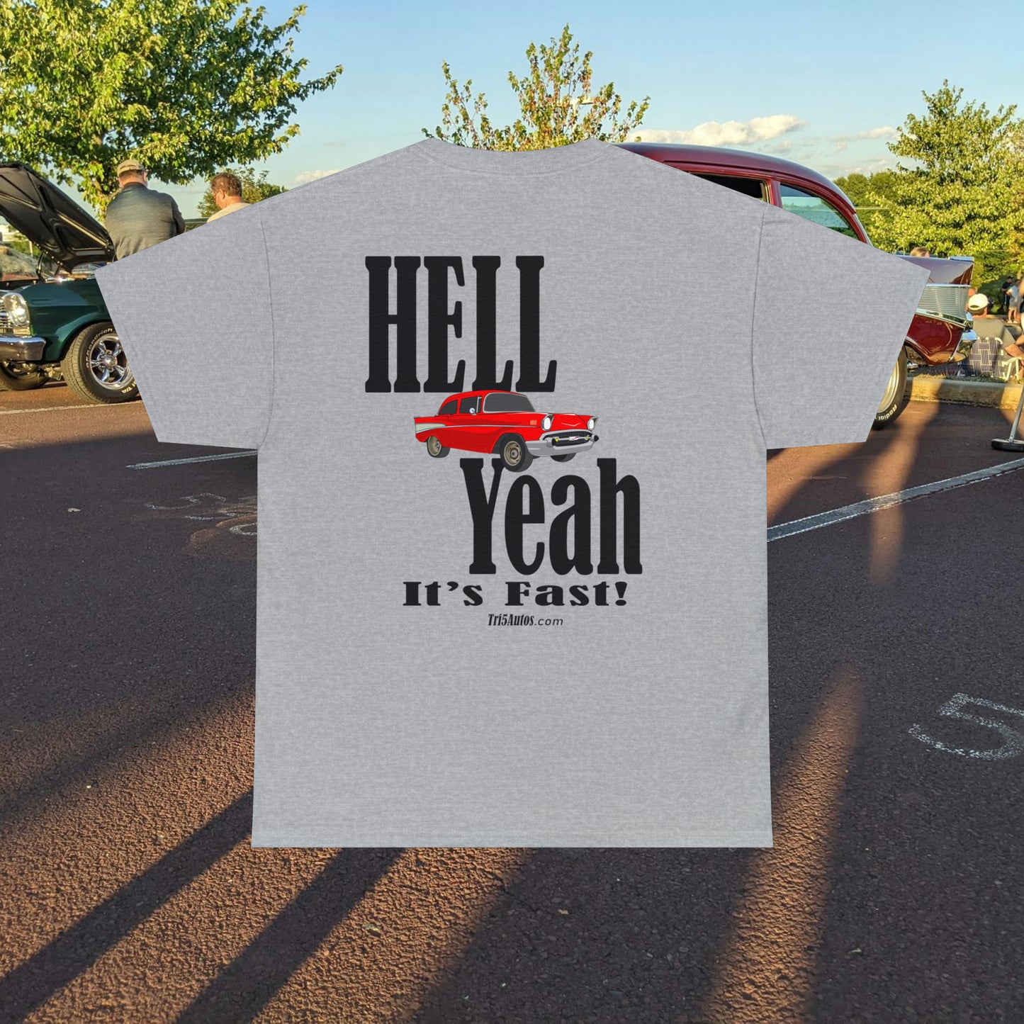 57 Chevy Hell Yeah its Fast - 2 sides - Unisex Heavy Cotton Tee