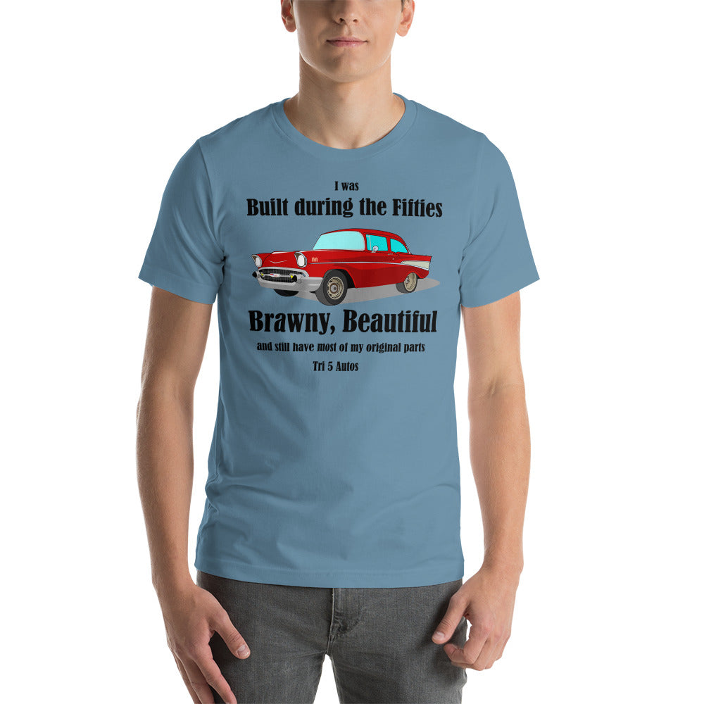 57 Red Built Brawny Unisex t-shirt